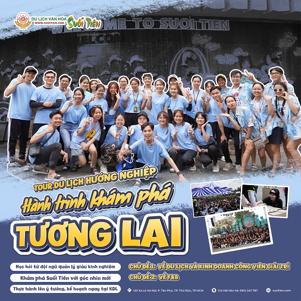 TOUR DU LỊCH HƯỚNG NGHIỆP MỚI CHỈ CÓ TẠI SUỐI TIÊN