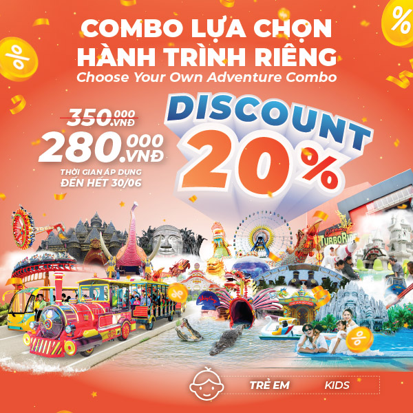 COMBO LỰA CHỌN HÀNH TRÌNH RIÊNG DÀNH CHO TRẺ EM